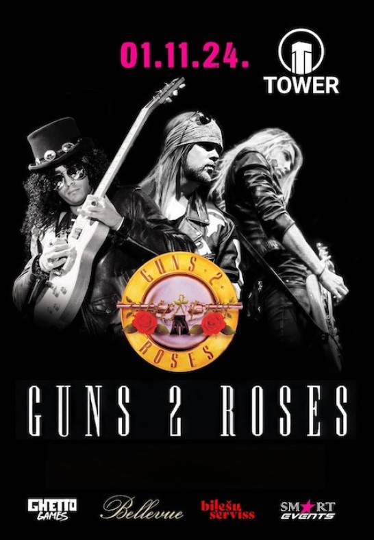 Guns 2 Roses Koncerts Rīgā