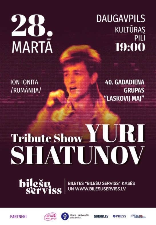 Jurija Šatunova / Юрий Шатунов  tribute šovs