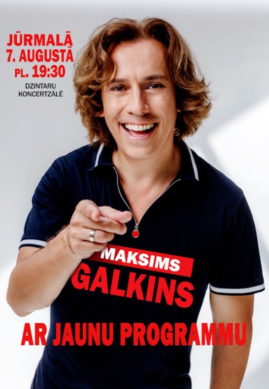 Maksims Galkins / Максим Галкин