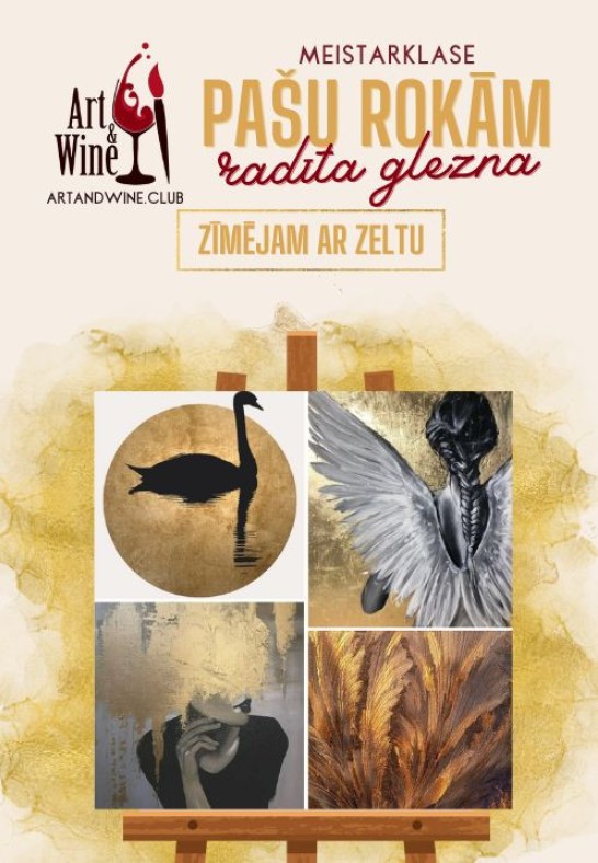 Art and Wine radošā meistarklase: Zīmējam ar zeltu